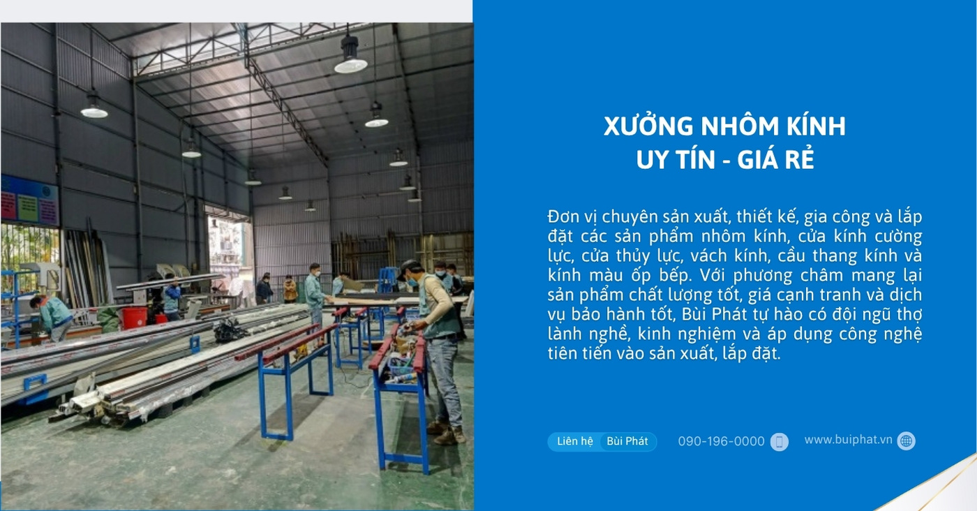 Xưởng nhôm kính Xưởng nhôm kính