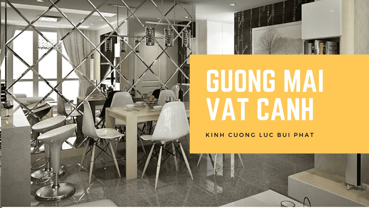 Guong mai vat canh 